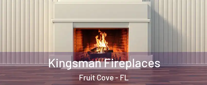  Kingsman Fireplaces Fruit Cove - FL